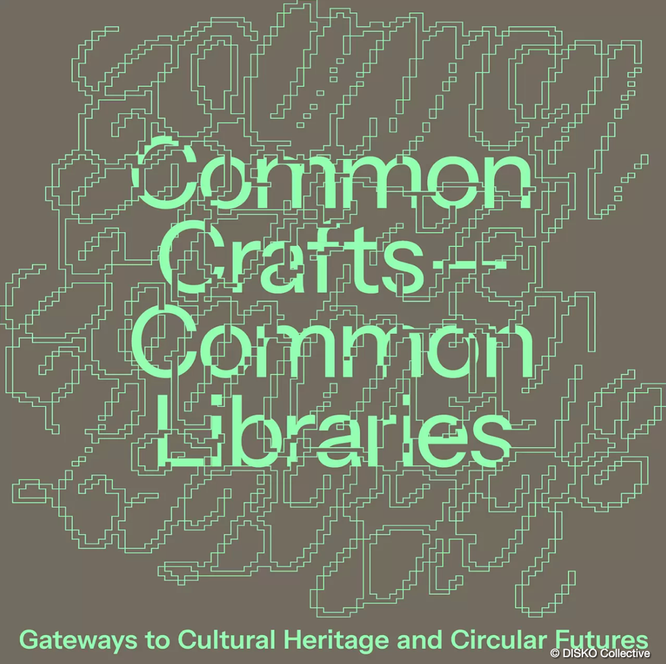Fabian Hesse & Mitra Wakil: COMMON CRAFTS - COMMON LIBRARIES