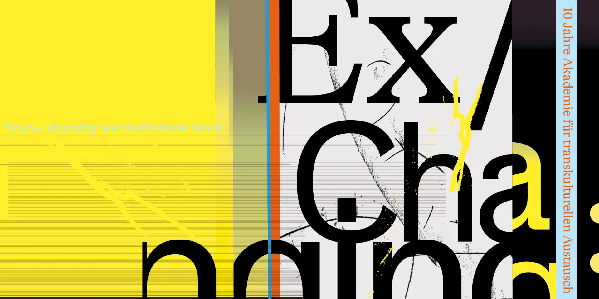 Ex/Changing: Transculturality and institutional Work