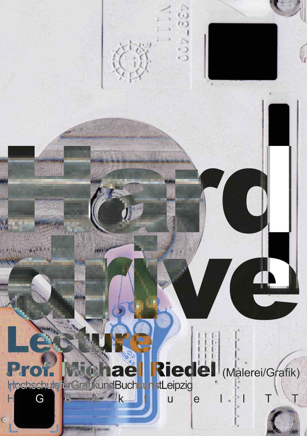 HARD DRIVE Lecture [11] : Standardeinstellung, Selbstprovokation.