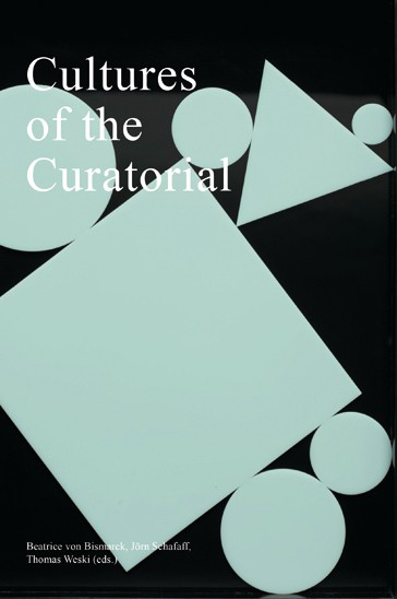 Cultures of the Curatorial