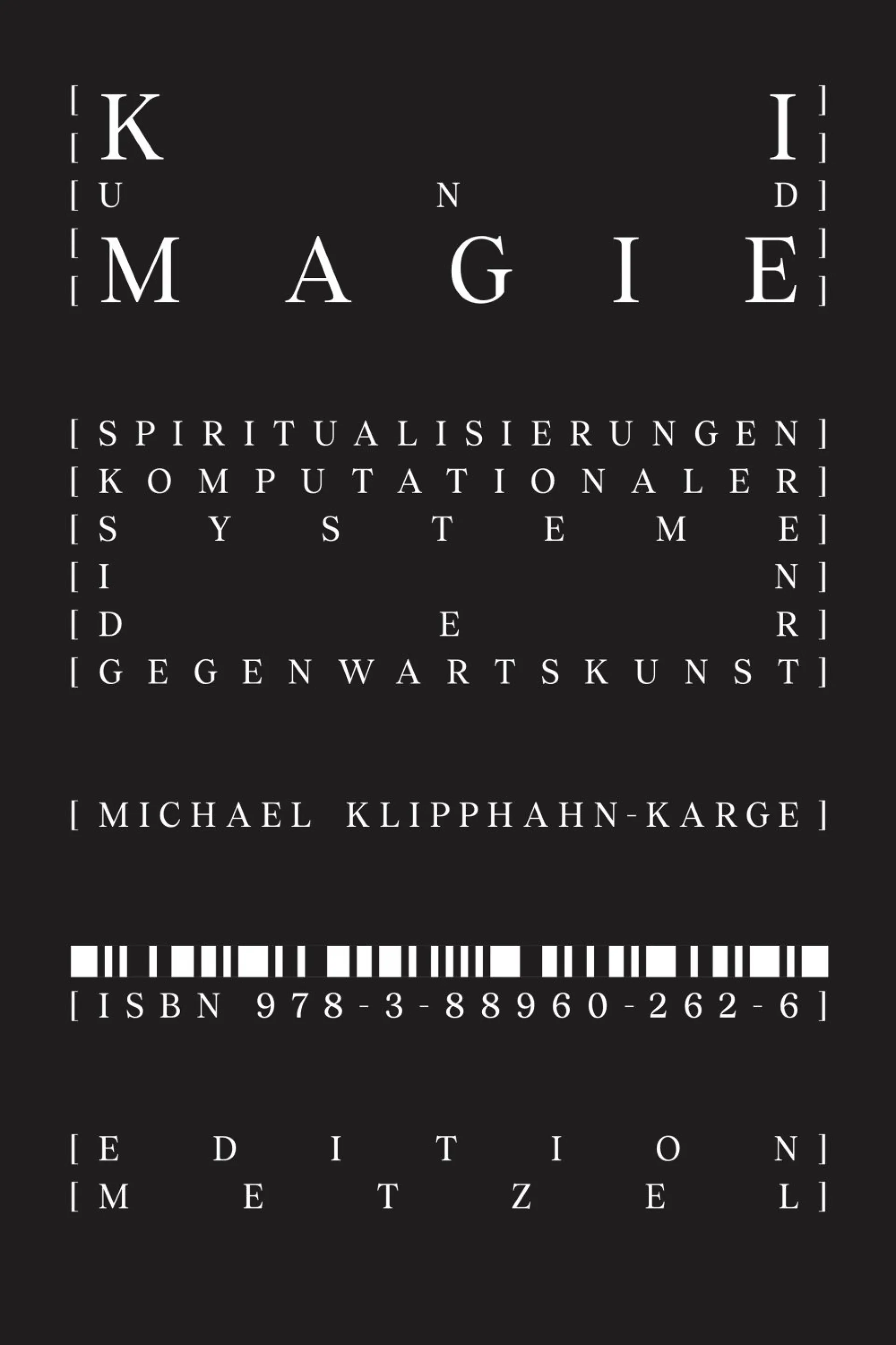 „KI und Magie“ von Michael Klipphahn-Karge erscheint im Herbst bei Edition Metzel