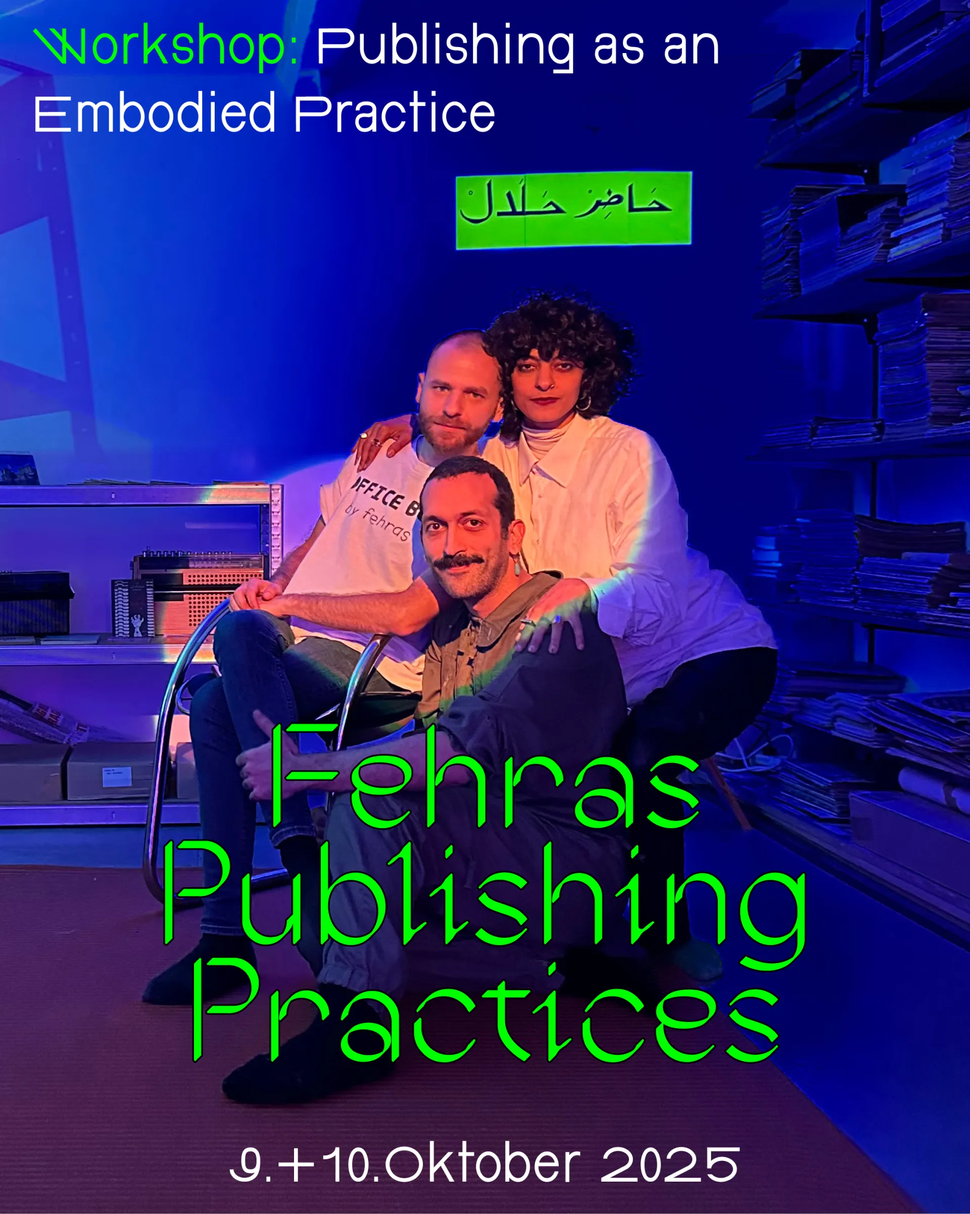 Fehras Collective: Publishing as an Embodied Practice