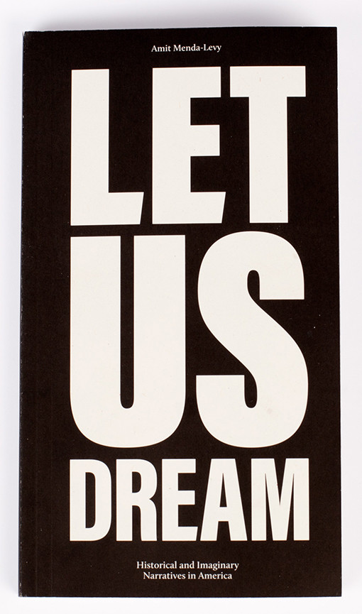 Amit Menda-Levy: Let Us Dream