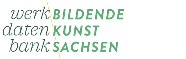 Werkdatenbank Bildende Kunst Sachsen