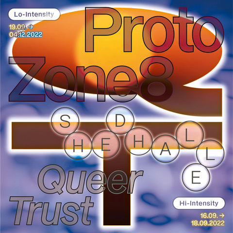 Protozone8: Queer Trust