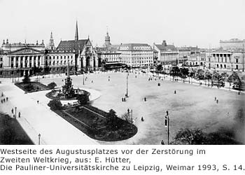 Der Leipziger Augustusplatz vor der Zerstöhrung im Zweiten Weltkrieg